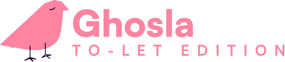 Ghosla, To-Let Edition